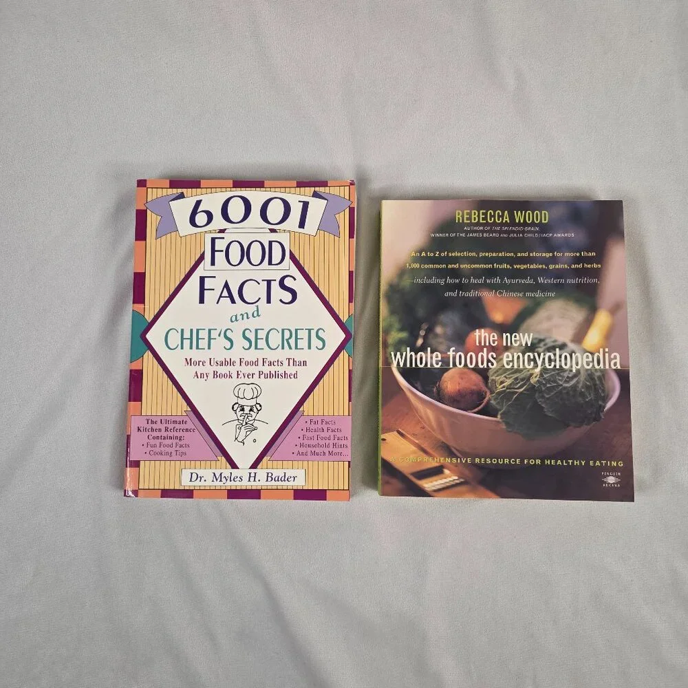 2 Cookbooks - 1- Food Facts and Chef's Secrets 2- New Whole Foods Encyclopedia